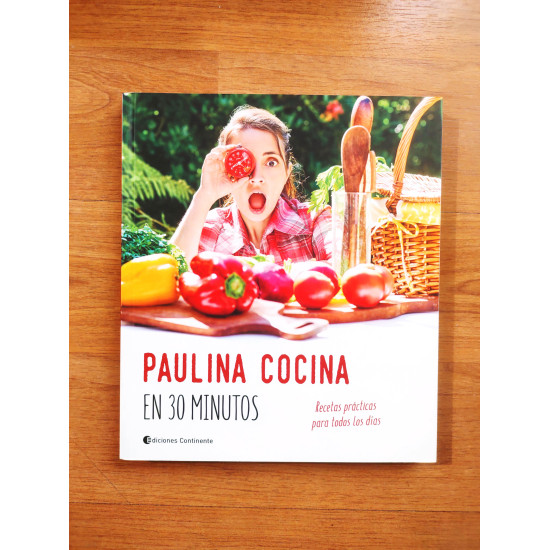 Libro Paulina cocina en 30 minutos  Autor: Paulina Roca